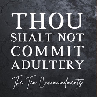 Image: Thou Shalt Not Commit adultry thumbnail: