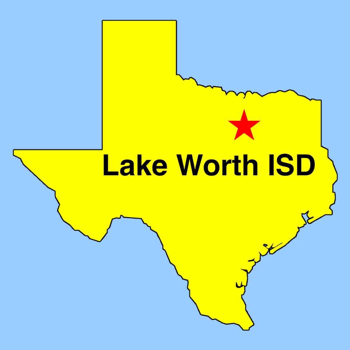 Image: Texas outline map with star depicting Lake Worth ISD location