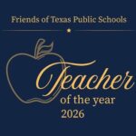 Logo: Teacher of the Year 2026- Friends of Texas Public Education